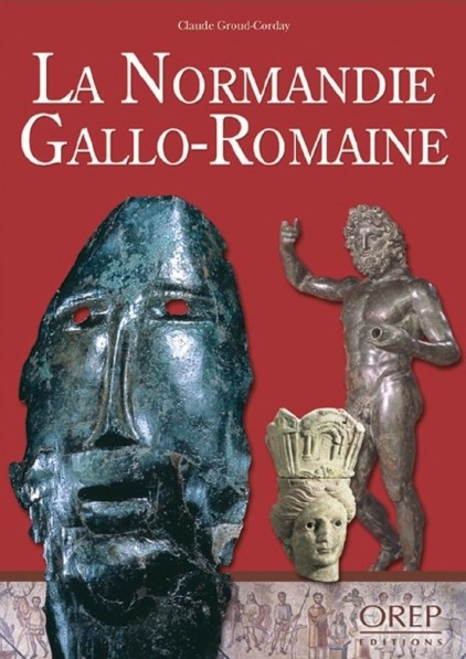 La Normandie gallo-romaine