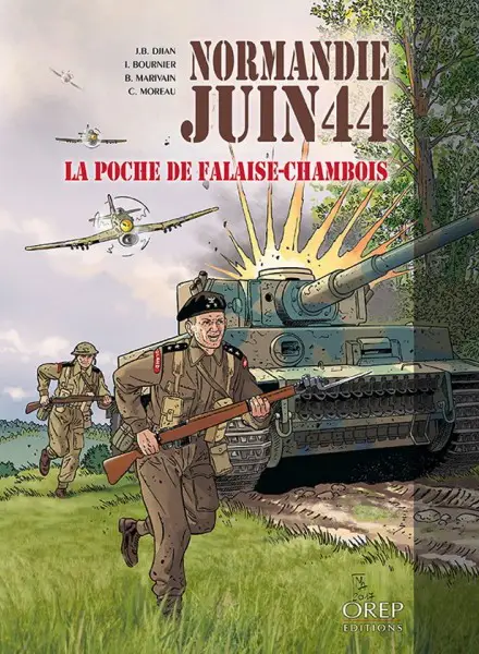 Normandie Juin 44 – Tome 6 : La Poche de Falaise-Chambois
