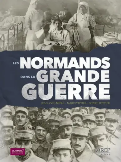 Les Normands dans la grande guerre