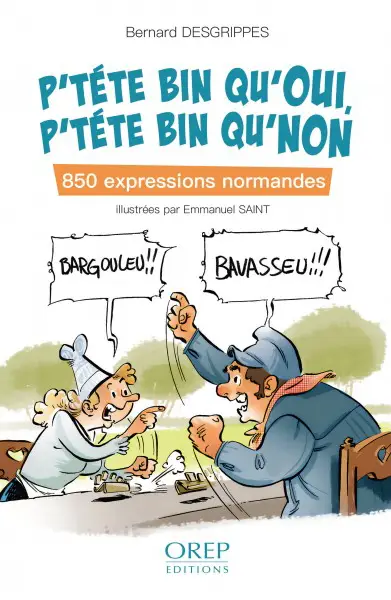 P’téte bin qu’oui, p’téte bin qu’non