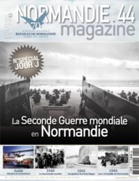 Hors-série n°01 – Seconde Guerre mondiale en Normandie